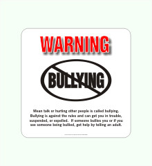 8&amp;QUOT; Warning No Bullying Plaque