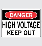 .060 Plastic Sign with Danger Message #D616