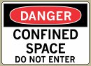 Confined Space Do Not Enter - Danger Message #D130