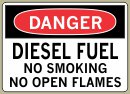 Diesel Fuel No Smoking No Open Flames - Danger Message #D292