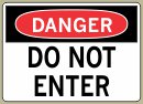 Do Not Enter - Danger Message #D319