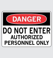 .040 Aluminum Sign with Danger Message #D346