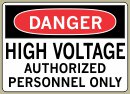 High Voltage Authorized Personnel Only - Danger Message #D589