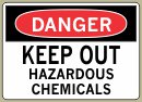  3-1/2&amp;QUOT; x 5&amp;QUOT; Keep Out Hazardous Chemicals - Danger Message #D670