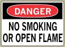  5&amp;QUOT; x 7&amp;QUOT; No Smoking Or Open Flame - Danger Message #D805