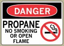 Propane No Smoking Or Open Flame - Danger Message #D913