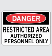 .060 Plastic Sign with Danger Message #D940