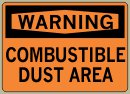 3-1/2&amp;QUOT; x 5&amp;QUOT; Combustible Dust Area - Warning Message #W134