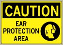 7&amp;QUOT; x 10&amp;QUOT; Ear Protection Area - Caution Message #210