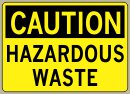 3-1/2&amp;QUOT; x 5&amp;QUOT; Hazardous Waste - Caution Message #C318