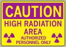 3-1/2&amp;QUOT; x 5&amp;QUOT; High Radiation Area - Caution Message #C372