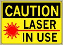7&amp;QUOT; x 10&amp;QUOT; Laser In Use - Caution Message #C480
