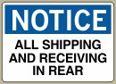 3-1/2&amp;QUOT; x 5&amp;QUOT; All Shipping And Receiving In Rear - Notice Message #N021