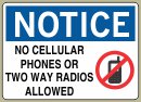 No Cellular Phones Or Two Way Radios Allowed - Notice Message #N372