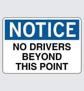 .040 Aluminum Sign with Notice Message #N399