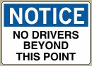 .040 Aluminum Sign with Notice Message #N399