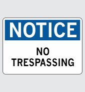 .080 Aluminum Sign with Notice Message #N453