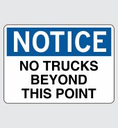 Heavy Duty Vinyl Decal with Notice Message #N480