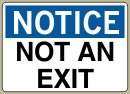 3-1/2&amp;QUOT; x 5&amp;QUOT; Not An Exit - Notice Message #N507