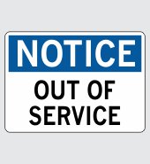 .040 Aluminum Sign with Notice Message #N534