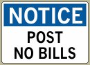 10&amp;QUOT; x 14&amp;QUOT; Post No Bills - Notice Message #N588