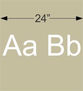 2-1/2&amp;QUOT; White pre-spaced vinyl letters - 24&amp;QUOT; maximum length.